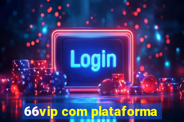 66vip com plataforma